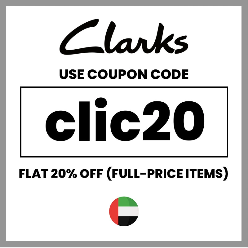 Clarks discount code UAE clic20 20% OFF